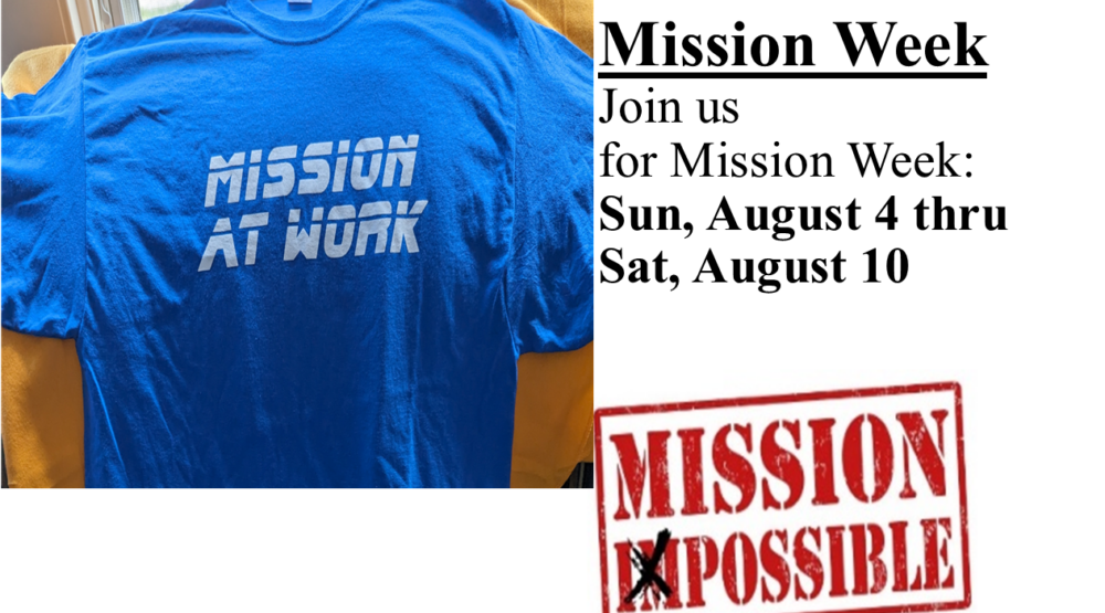 Mission Week Aug 4-11