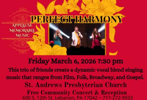 Concert Series: March 6, 2026 “Perfect Harmony” 7:30pm