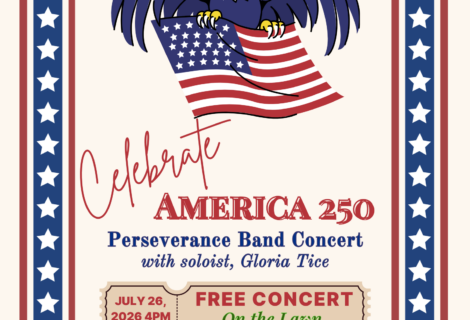 Celebrate America 250 Perseverance Band Concert